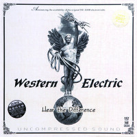 Western Electric Sound—Hear the Difference