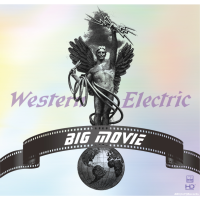 Western Electric Sound—Big Movie